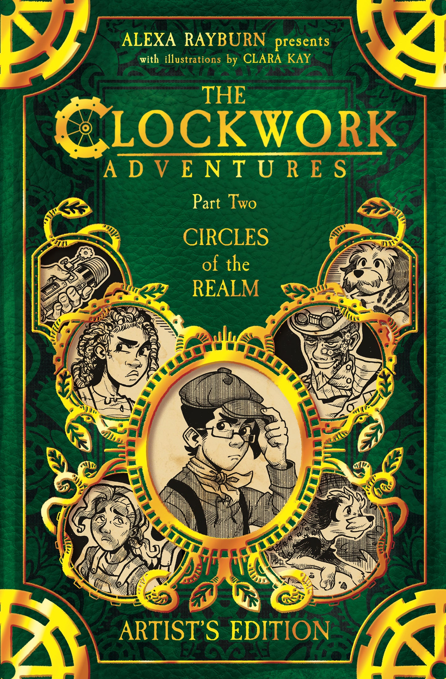 The Clockwork Adventures Part 2: Circles of the Realm - Artist's Edition